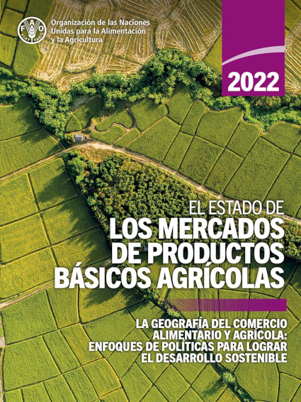 The state of Agricultural Commodity Markets 2022