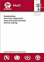 Standardizing land cover mapping for tsetse and trypanosomiasis decision making