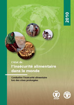 L’état de l’insécurité alimentaire dans le monde 2010