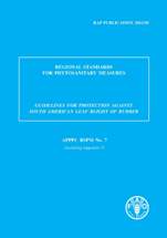 Regional Standards for Phytosanitary Measures. Guidelines for protection against South American leaf blight of rubber