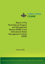 Report of the Third External Program and Management Review (EPMR) of the International Water Management Institute (IWMI) 