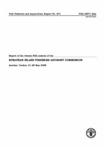 EIFAC - Report of the twenty-fifth session of the European Inland Fisheries Advisory Commission . Antalya, Turkey, 21–28 May 2008.