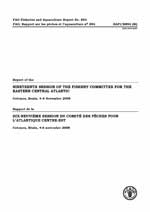 Report of the nineteenth session of the Fishery Committee for the Eastern Central Atlantic. Cotonou, Benin, 4–6 November 2008 / Rapport de la dix-neuvième session du Comité des pêches pour l'Atlantique Centre-Est. Cotonou, Bénin, 4-6 novembre 2008