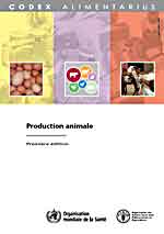 Codex Alimentarius - Production animale - Première édition