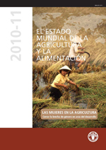 El estado mundial de la agricultura y la alimentación 2010 - 2011