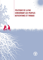 Politique de la FAO concernant les peuples autochtones et tribaux