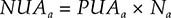 Upper NUA Subscript a Baseline equals upper PUA Subscript a Baseline times upper N Subscript a