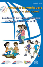 Alimentar la mente para creer y vivir sanos. Guía didáctica. Tercer ciclo de EEB