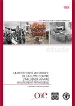 La biosécurité au service de la lutte contre l'influenza aviaire hautement pathogène