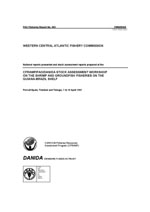 National reports presented and stock assessment reports prepared at the CFRAMP/FAO/DANIDA STOCK ASSESSMENT WORKSHOP ON THE SHRIMP AND GROUNDFISH FISHERIES ON THE GUIANA-BRAZIL SHELF Port-of-Spain, Trinidad and Tobago, 7 to 18 April 1997