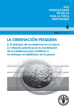 La ordenacin pesquera - 2. El enfoque de ecosistemas en la pesca