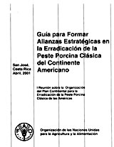 Guía para formar alianzas estratégicas en la erradicación de la peste porcina del continente américano