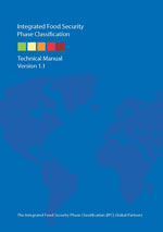 Integrated Food Security Phase Classification Technical Manual Version 1.1