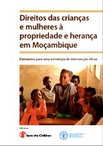 Direitos das crianas e mulheres  propriedade e herana em Moambique