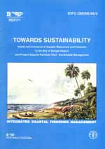  Towards Sustainability: Needs and Concerns of Aquatic Resources and Fisheries in the Bay of Bengal Region