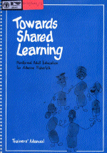 Towards Shared Learning: Non-formal Adult Education for Marine Fisherfolk. Trainers 'Manuals' -  (Madras 1985)