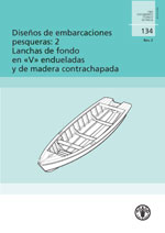 Diseños de embarcaciones pesqueras: 2. Lanchas de fondo en V endueladas y de madera contrachapada. 