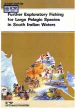 Further Exploratory Fishing for Large Pelagic Species in South Indian Waters - BOBP/WP/91