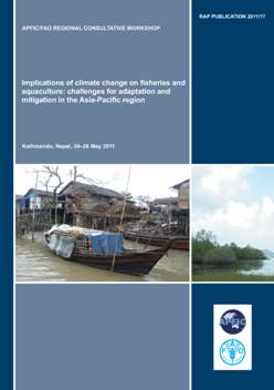 Implications of climate change on fisheries and aquaculture: challenges for adaptation and mitigation in the Asia-Pacific region