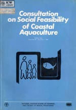 Consultation on Social Feasibility of Coastal Aquaculture Madras, India 26 November - 01 December, 1984 – BOBP/MIS/02