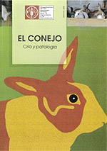 El conejo - Cría y patología