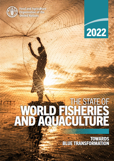 The state of World fisheries and aquaculture 2022