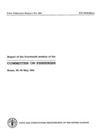 Report of the fourteenth session of the Committee on Fisheries. Rome, 26–30 May 1981