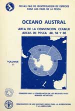 Fichas FAO de identificación de Especies para los Fines de la Pesca. Océano Austral (áreas de pesca 48,58 et 88, área de la Convención CCAMLR)-Volumen 2