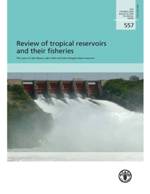 Review of tropical reservoirs and their fisheries