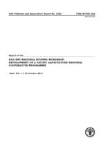 Report of FAO/SPC Regional Scoping Workshop: Development of a Pacific Aquaculture Regional Cooperative Programme. Nadi, Fiji. 11–14 October 2011.