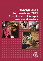 Llevage dans le monde en 2011  Contribution de llevage  la scurit alimentaire