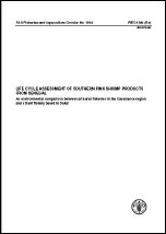 Life cycle assessment of southern pink shrimp products from Senegal. An environmental comparison between artisanal fisheries in the Casamance region and a trawl fishery based in Dakar.