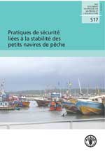 Pratiques de sécurité liées à la stabilité 
  des petits navires de pêche