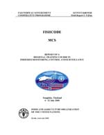 REPORT OF A
REGIONAL TRAINING COURSE INFISHERIES MONITORING, CONTROL AND SURVEILLANCE
Songkhla, Thailand
4 - 12 July 2000
Course proceedings