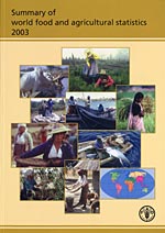 Summary of Food and Agricultural Statistics 2003
