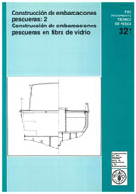 Construcción de Embarcaciones Pesqueras: 2. Construcción de Embarcaciones Pesqueras en Fibra de Vidrio