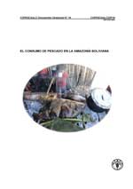 El consumo de pescado en la Amazonía Boliviana.