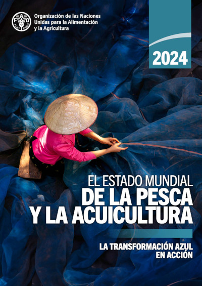 La Situation mondiale des pêches et de l’aquaculture 2024 – La transformation bleue en action