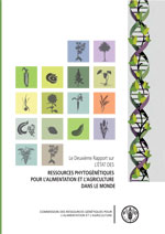 Le Deuxime Rapport sur ltat des ressources phytogntiques pour lalimentation et lagriculture dans le monde